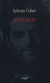 Les effacés - Sylvain Coher