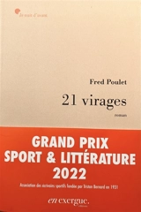 21 virages - Fred Poulet