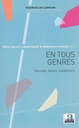 En tous genres : normes, textes, médiations