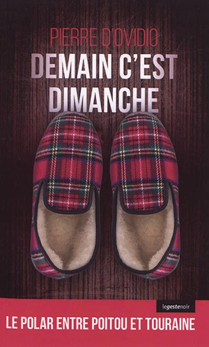 Demain c'est dimanche - Pierre d' Ovidio