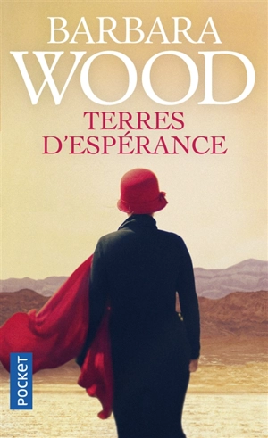 Terres d'espérance - Barbara Wood
