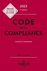 Code de la compliance 2023 : annoté & commenté