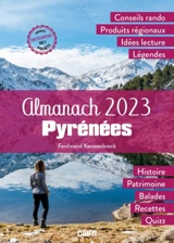 Pyrénées : almanach 2023 - Ferdinand Kerssenbrock