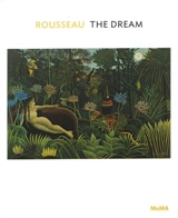 Henri Rousseau The Dream - Ann Temkin