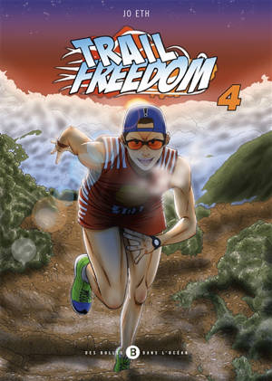 Trail freedom. Vol. 4 - Jo Eth