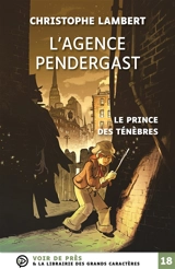 L'agence Pendergast. Le prince des ténèbres - Christophe Lambert