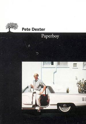 Paperboy - Pete Dexter