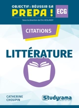 Littérature, ECG : citations - Catherine Choupin