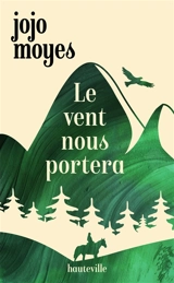 Le vent nous portera - Jojo Moyes
