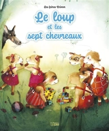 Le loup et les sept chevreaux - Jacob Grimm