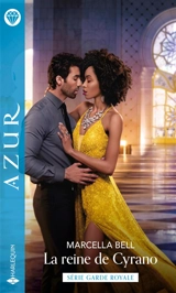 La reine de Cyrano : garde royale - Marcella Bell