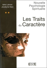 Les traits du caractère - Idris Lahore