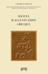 Manuel d'accentuation grecque - Alessandra Lukinovich