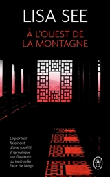 A l'ouest de la montagne - Lisa See