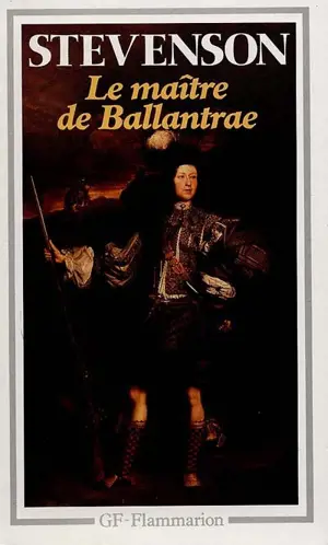 Le Maître de Ballantrae - Robert Louis Stevenson