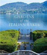 Gardens of the Italian Lakes - Desmond, Steven