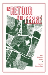 Le retour à la terre : une histoire orale - Aaron Cometbus