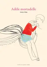 Adèle mortadelle - Audrey Calleja