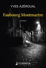 Faubourg Montmartre - Yves Azéroual