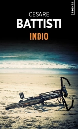 Indio - Cesare Battisti