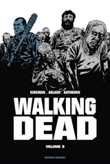 Walking dead. Vol. 9 - Robert Kirkman