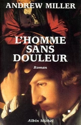 L'homme sans douleur - Andrew Miller