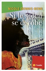 Si le soleil se dérobe - Nicole Dennis-Benn