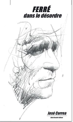 Ferré, dans le désordre - José Correa