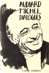 Audiard Michel : dialogues - José Correa