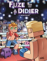 Fuze & Didier. Vol. 3. Restructuration - Fuze