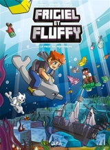 Frigiel et Fluffy. Vol. 13. La faille des profondeurs - Frigiel