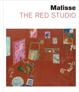 Matisse The Red Studio - Ann Temkin