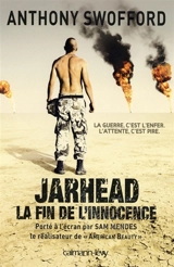 Jarhead : un écrivain-soldat dans la Guerre du Golfe - Anthony Swofford
