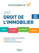 Droit de l'immobilier : cours, 120 QCM, 30 exercices, corrigés : 2022-2023 - Laurence Catin