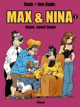 Max & Nina. Vol. 7. Home, sweet home - Dodo