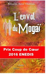 L'envol du Mogaï - Krystine Saint Thomas
