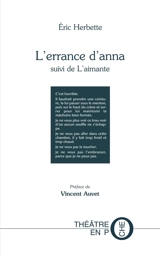 L'errance d'Anna. L'aimante - Eric Herbette