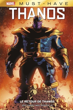 Thanos. Le retour de Thanos - Jeff Lemire