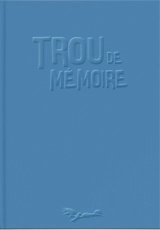 Trou de mémoire : TT de l’intégrale - Pascal Regnauld