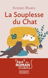 La souplesse du chat - Kristen Rivers