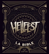 Hellfest : la bible - Philippe Lageat