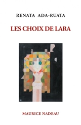 Les choix de Lara - Renata Ada-Ruata