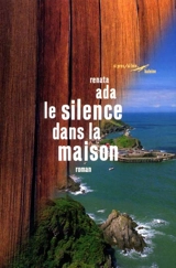Le silence dans la maison - Renata Ada-Ruata