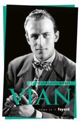 Oeuvres complètes, tome 15 : Radio Vian - Boris Vian