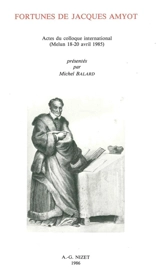 Fortune de Jacques Amyot : actes