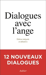 Dialogues avec l'ange : édition intégrale et définitive - Gitta Mallasz