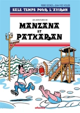 Les aventures de Manzana et Patxaran. Vol. 6. Sale temps pour l'Aviron - Jean-Yves Viollier