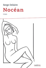 Nocéan - Serge Delaive