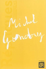 Répliques, hors série, n° 1. Entretiens avec Michel Gondry - Michel Gondry