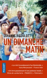 Un dimanche matin : récit - Johanne Rigoulot